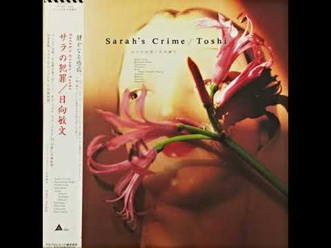 Toshifumi Hinata — Toshifumi Hinata ‎- Sarah's Crime - 07 Memories