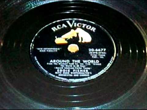 Eddie Fisher — Around The World by Eddie Fisher on 1957 RCA Victor 78.