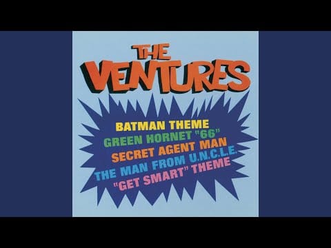The Ventures — Batman Theme