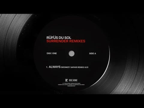 RÜFÜS DU SOL
 — RÜFÜS DU SOL - Always (Monkey Safari Remix) [Official Audio]