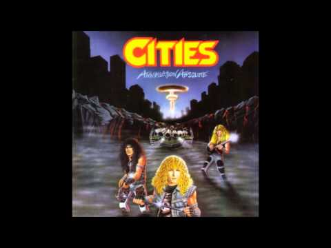 Cities (2) — Cities - Annihilation Absolute (Full Album)