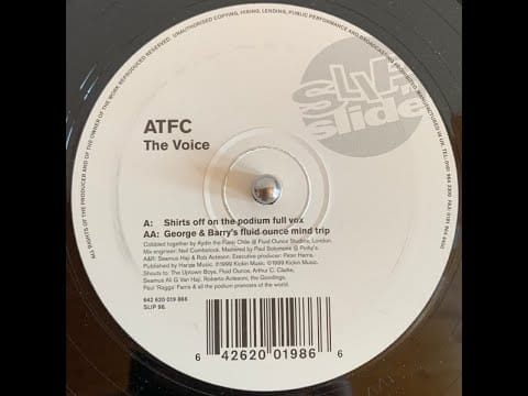 ATFC — A.T.F.C. - The Voice (Shirts Off On The Podium Full Vox)