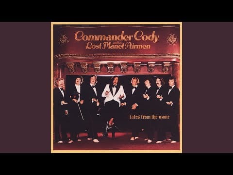 Commander Cody and His Lost Planet Airmen — Cajun Baby