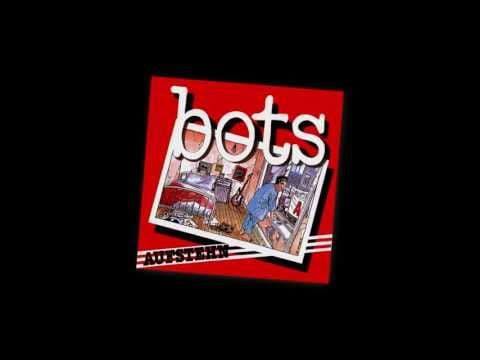 Bots — BOTS - Nichtsnutz