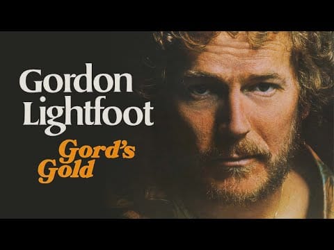 Gordon Lightfoot — Gordon Lightfoot Greatest Hits (Full Album) [Official Video]