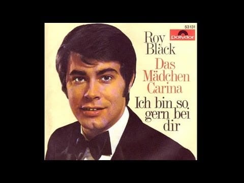 Roy Black — Das Mädchen Carina • Original • Roy Black • 1969