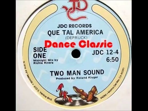 Two Man Sound — Two Man Sound - Que Tal America (A Richie Rivera 12" Midnight Mix)