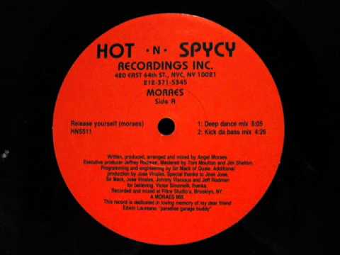 Angel Moraes — Angel Moraes Release Yourself Hot N Spycy