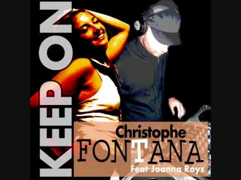 Joanna Rays — Christophe Fontana Feat. Joanna Rays - Keep on (Radio Edit)
