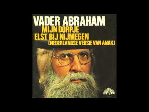 Vader Abraham — Vader Abraham - Mijn Dorpje Elst Bij Nijmegen (Anak) - 1980