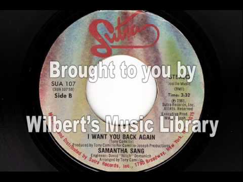 Samantha Sang — I WANT YOU BACK AGAIN - Samantha Sang