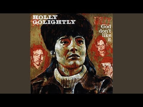 Holly Golightly — I Don't Know