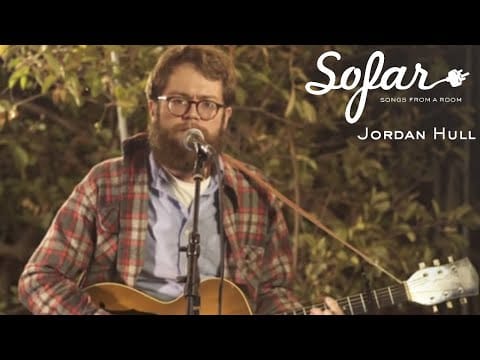 Jordan Hull — Jordan Hull - Annie | Sofar Los Angeles