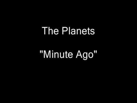 The Planets (2) — The Planets - Minute Ago (Vinyl LP Rip) [HQ Audio]