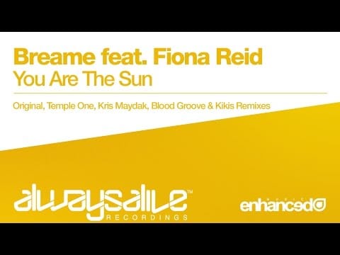 Breame — Breame feat. Fiona Reid - You Are The Sun (Kris Maydak Remix) [OUT NOW]