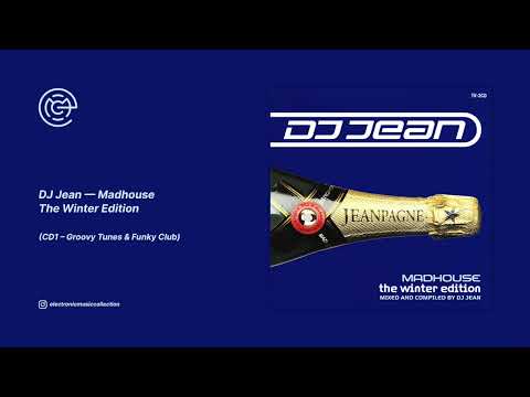 DJ Jean — DJ Jean - Madhouse - The Winter Edition (CD1) (1999)