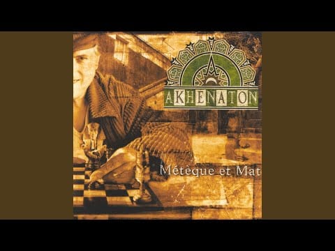 Akhenaton — Métèque et mat