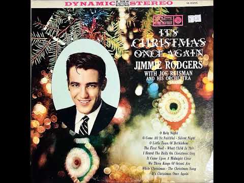 Jimmie Rodgers (2) — O Little Town of Bethlehem ~ Jimmie Rodgers with Joe Reisman's Orch. & Chorus (1959)