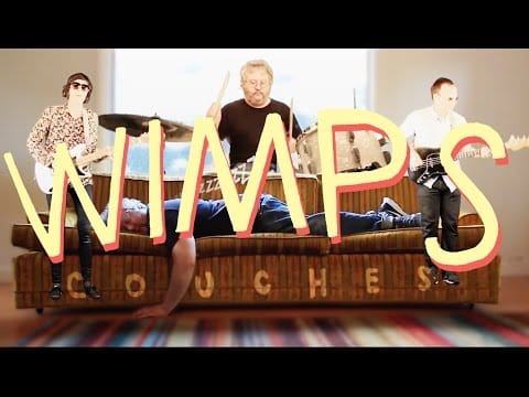 Wimps — Wimps - Couches (Official Music Video)
