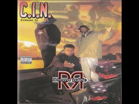 C.I.N. — C.I.N. - Richmond Roulette (1996) [FULL ALBUM] (FLAC) [GANGSTA RAP / G-FUNK]
