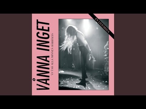 Vånna Inget — Alla Andra Dagar