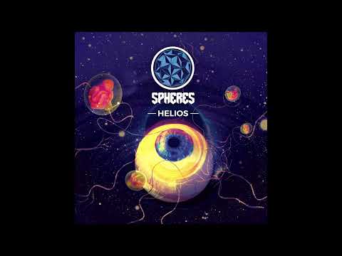 Spheres (5) — SPHERES - Helios (Official Audio)