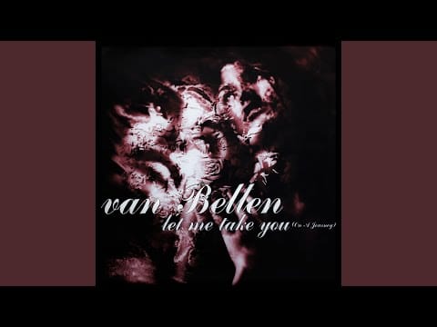 Van Bellen — Let Me Take You (On a Journey) (Original Mix)