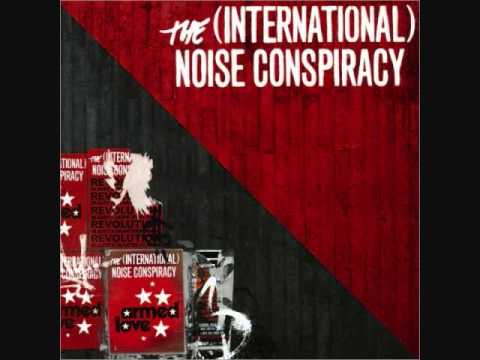 The (International) Noise Conspiracy — The (International) Noise Conspiracy - Armed Love