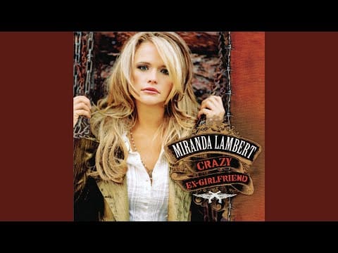 Miranda Lambert — Dry Town