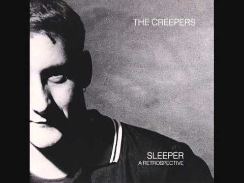 The Creepers — The Creepers - Sleeper (full album)