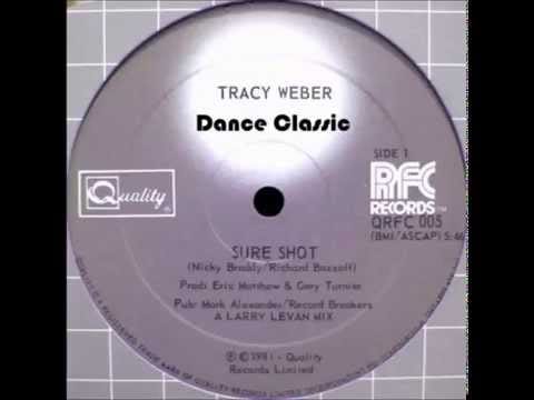 Tracy Weber — Tracy Weber - Sure Shot (A Larry Levan 12" Mix)