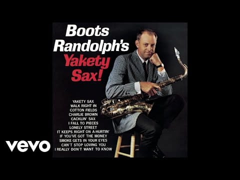 Boots Randolph — Boots Randolph - Yakety Sax (Audio)