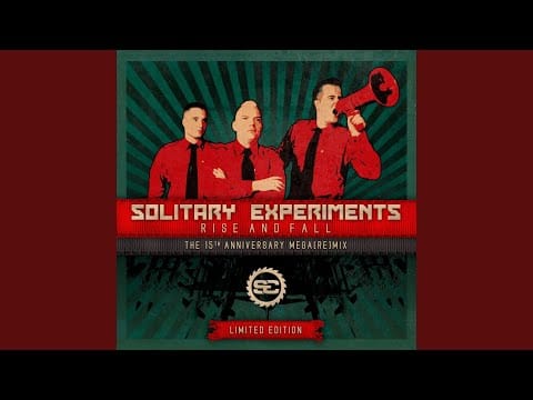 Solitary Experiments — Rise and Fall (Gleichgewicht Remix by De Tot Cor)
