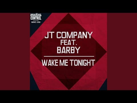 JT Company — Wake Me Tonight (Dancefloor Mix) (feat. Barby)
