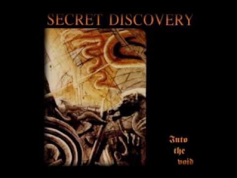 Secret Discovery — Secret Discovery - I Left the Real