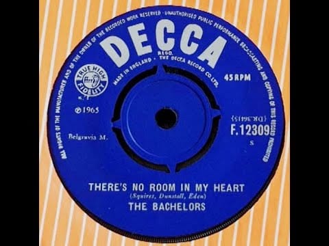 The Bachelors — The Bachelors - There's No Room In My Heart (1965)