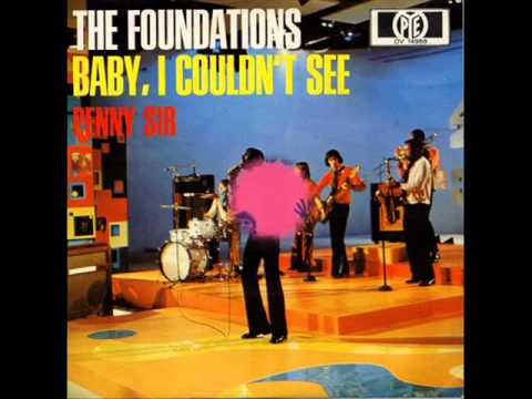 The Foundations — The Foundations - 'Baby,I Couldn't See' (1969)