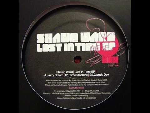 Shawn Ward — Shawn Ward  -  Time Machine