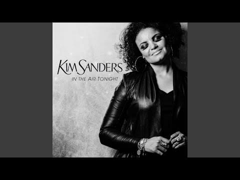 Kim Sanders — In the Air Tonight