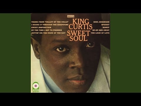King Curtis — The Look of Love