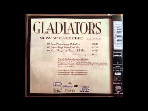 Gladiators (4) — Gladiators - Now We Are Free (Sam-Plings Trance Club Mix) (2001) HQ