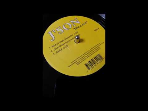 J'Son — J'son - Take A Look (Mystro's Urban Groove Mix)