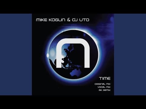 Mike Koglin — Time (BK Remix)