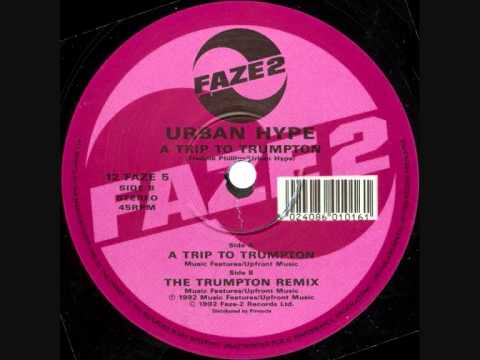 Urban Hype — Urban Hype - A Trip To Trumpton (12'' Club Version) (1992)