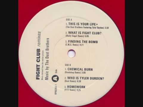 The Dust Brothers — Dust Brothers - What Is Fight Club? (Walley Gagel Remix)