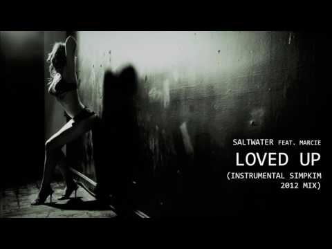 Marcie — Saltwater feat. Marcie - Loved Up (Instrumental Simpkin 2012 mix)