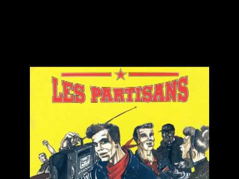 Les Partisans — Les Partisans - Rue des voraces
