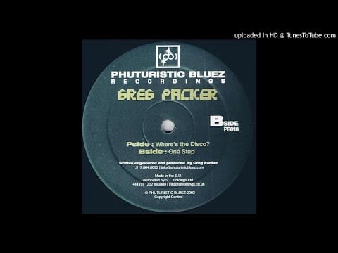 Greg Packer — Greg Packer - One Step (Phuturistic Bluez 010)