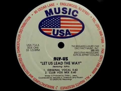 Aly-Us — Aly-Us - Let Us Lead The Way (Club Vox Mix)