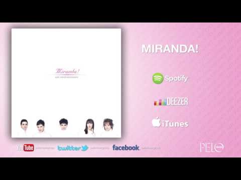 Miranda! — Yo Te Diré - Miranda!